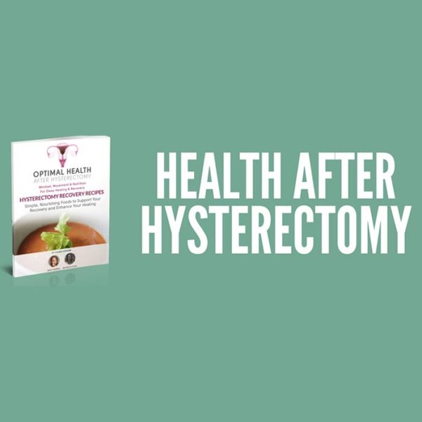 Health after Hysterectomy